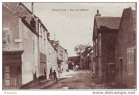 IS   RUE DE LANGRES 1918 - Is Sur Tille