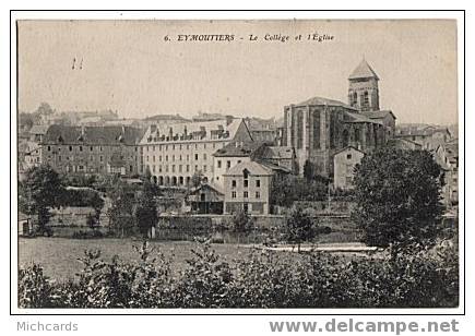 CPA 87 EYMOUTIERS - Le College Et L Eglise - Eymoutiers