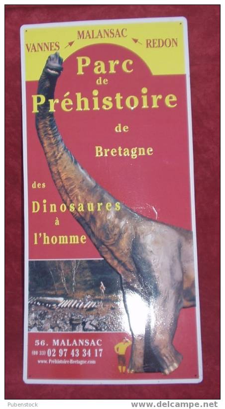 Plaque Métal "PARC DE PREHISTOIRE" Dinosaures. - Tin Signs (vanaf 1961)