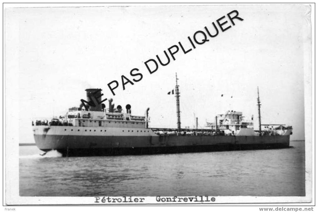 0335 Pétrolier "GONFREVILLE" - Compagnie Navale Des Pétroles - Cargos