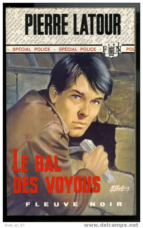 {42766} Pierre Latour ; Spécial Police ° 784 EO 1970 . " Le Bal Des Voyous "     " En Baisse " - Fleuve Noir