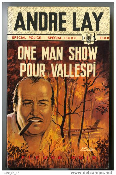 {42765}  André Lay ; Spécial Police N° 871 EO 1971 . " One Man Show Pour Vallespi "     " En Baisse " - Fleuve Noir