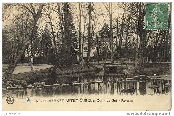 78 - YVELINES - LE VESINET - LE GUE - Edit. L´ABEILLE 47 - Le Vésinet