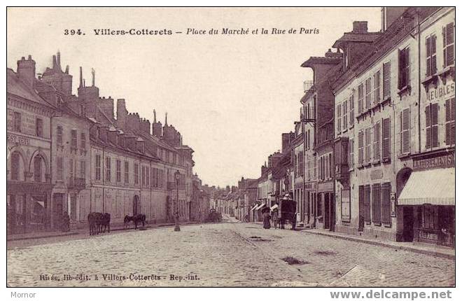 VILLERS-COTTERETS La Place Du Marché Et La Rue De Paris - Villers Cotterets