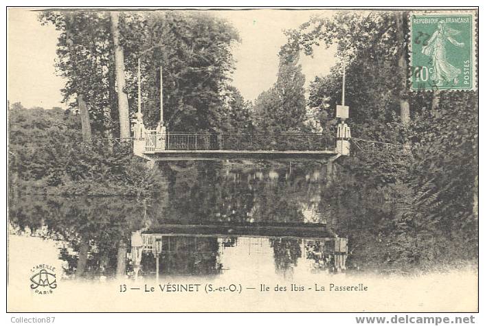 78 - YVELINES - LE VESINET - ILE Des IBIS - LA PASSERELLE - Edit. L´ABEILLE 13 - Le Vésinet