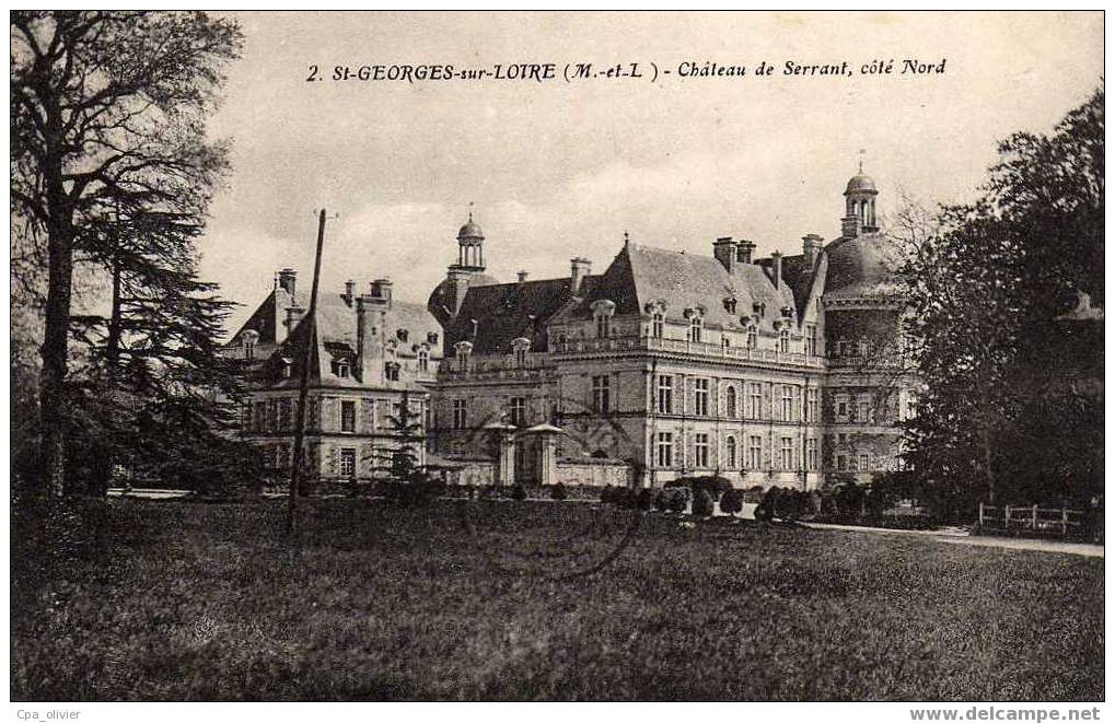 49 ST GEORGES SUR LOIRE Chateau De Serrant, Coté Nord, Ed ? 2, 192? - Saint Georges Sur Loire