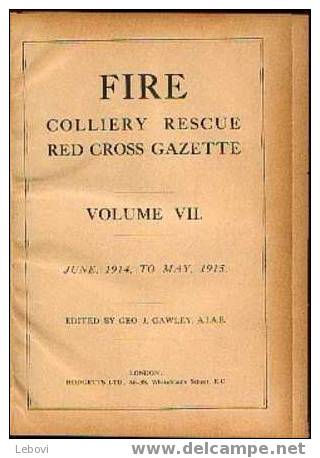 Royaume-Uni "FIRE" 4 Volumes Reliés - N° 7 à 10 (juin 1914 à Mai 1918) - Pompiers