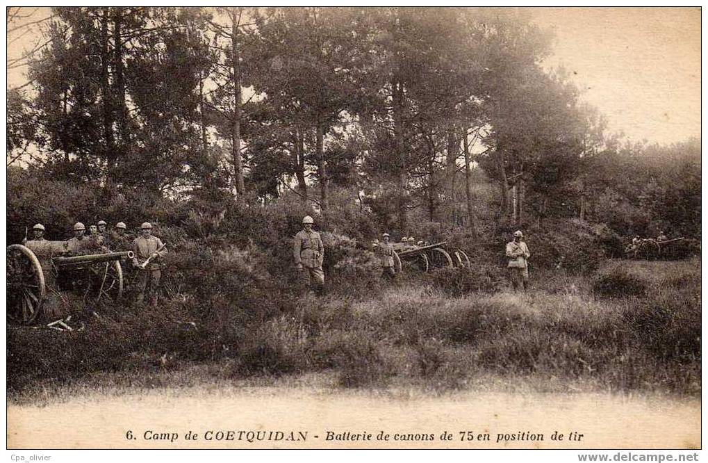 56 COETQUIDAN Camp, Batterie De Canons 75 En Position De Tir, Animée, Ed Berthaux 6, 192? - Guer Coetquidan