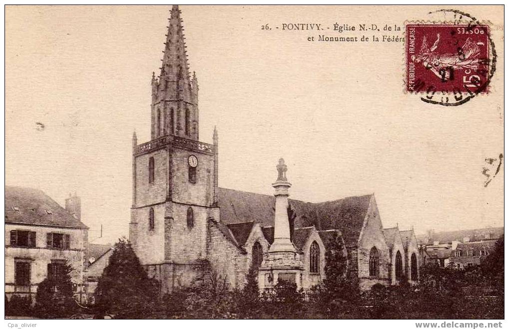 56 PONTIVY Eglise Notre Dame De ** Et Monument Fédération, Ed Nel 26, 1927 - Pontivy