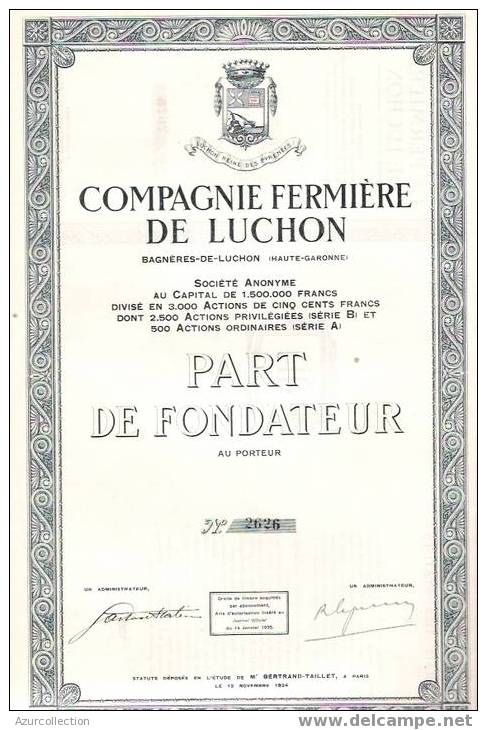 TITRE  . COMPAGNIE FERMIERE DE LUCHON .31 - Toerisme