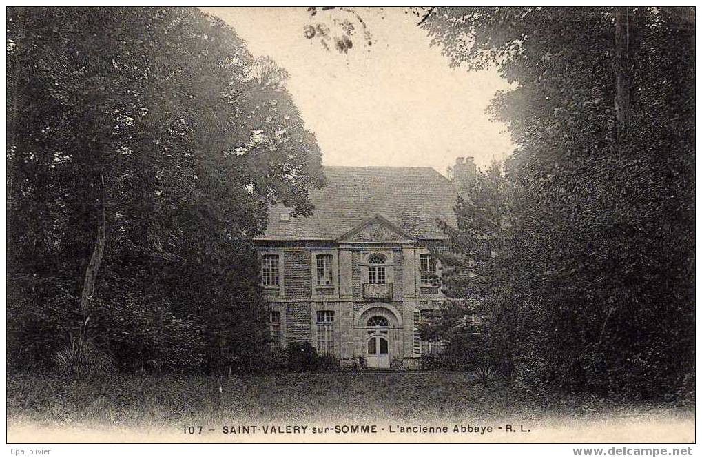 80 ST VALERY SUR SOMME Ancienne Abbaye, Ed RL 107, 1905 - Saint Valery Sur Somme