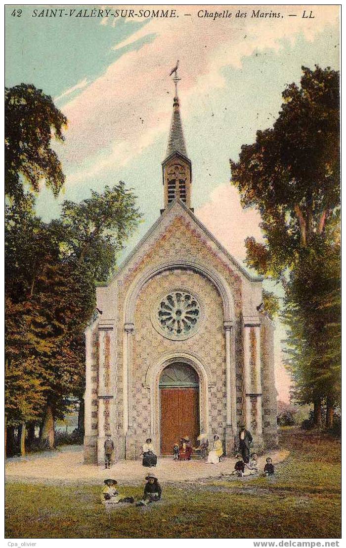 80 ST VALERY SUR SOMME Chapelle Des Marins, Animée, Colorisée, Ed LL 42, 1913 - Saint Valery Sur Somme