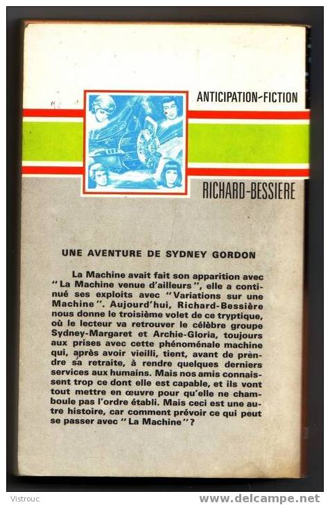 F.N. Anticipation N° 646 - "Quand La Machine S'en Mêle", Par Richard BESSIERE. - Fleuve Noir