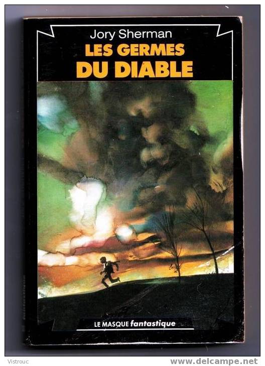 "Les Germes Du Diable", Par Jory SHERMAN - Le Masque Fantastique, Dos NOIR, N° 26 - Toverachtigroman