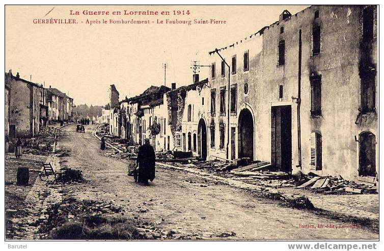 GERBEVILLER - Le Faubourg Saint-Pierre Après Le Bombardement - Gerbeviller