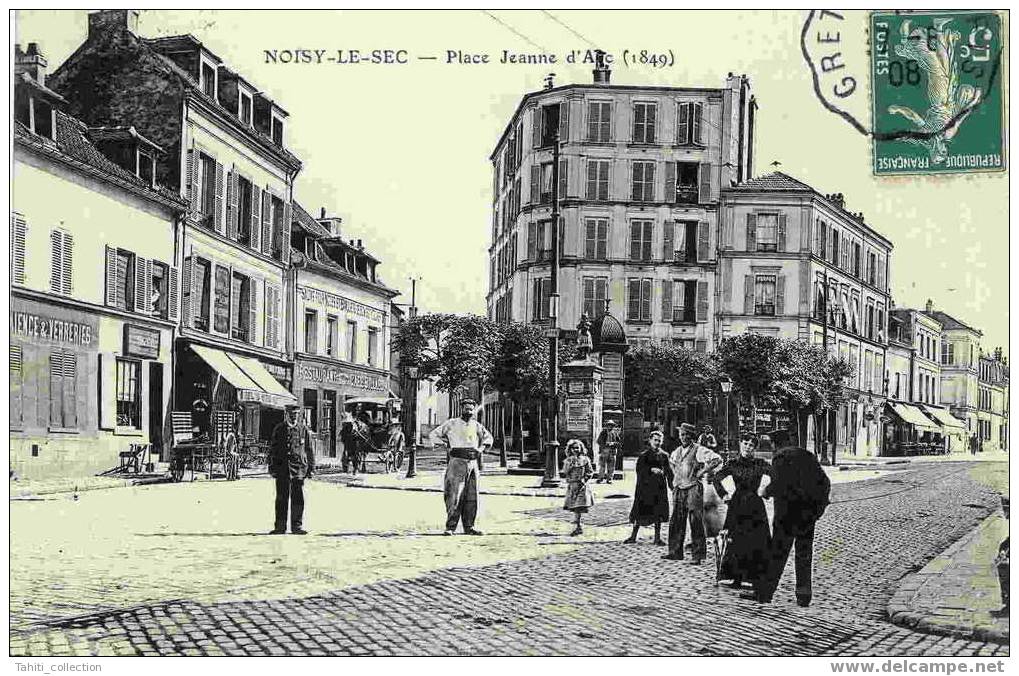 NOISY-LE-SEC - Place Jeanne D'Arc - Noisy Le Sec