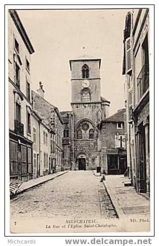 CPA 88 NEUFCHATEAU - La Rue Et L Eglise Saint Christophe - Neufchateau