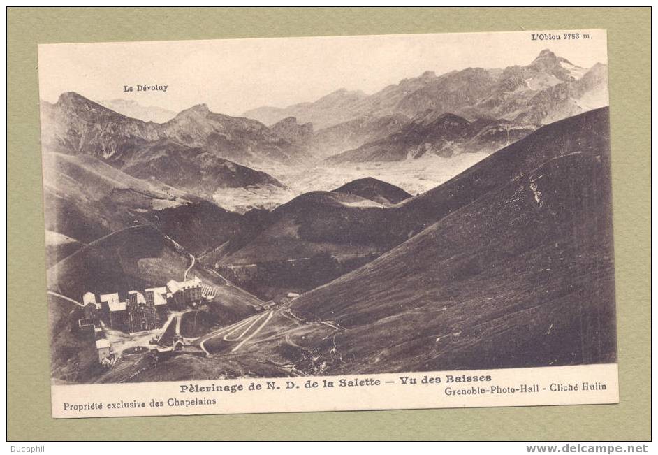 PELERINAGE DE ND DE LA SALETTE VU DES BAISSES - La Salette