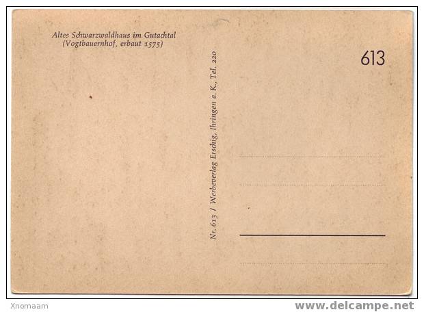 Allemagne - Carte Neuve - Altes Schwarzwaldhaus Im Gutachtal - Vogtbauernhof, Erbaut 1575 - Gutach (Schwarzwaldbahn)