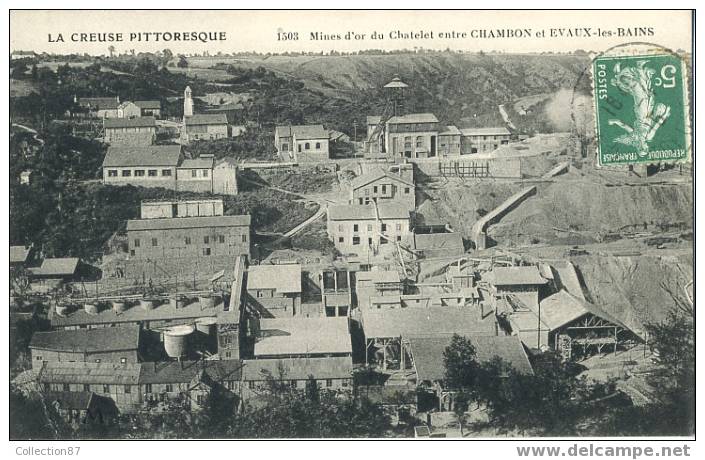 23 - CHAMBON Sous VOUEIZE < MINE D'OR Du CHATELET - TRES BELLE CARTE Des MINES - Edit. PM 1503 - Chambon Sur Voueize