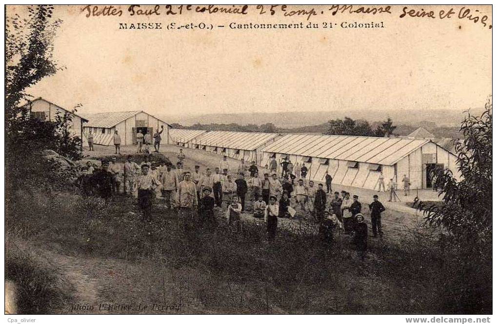 91 MAISSE (envs Milly La Foret) Cantonnement Du 21ème Régiment Colonial, Très Animée, Ed Pelletier, 191? - Milly La Foret