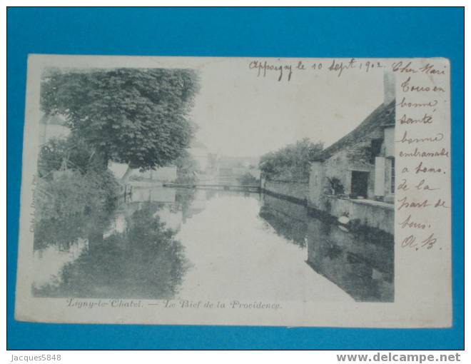 89) Ligny-le Chatel - Le Fief De La Providence -  -ANNEE  1902-  EDIT Durand  - Tres Belle Carte - Ligny Le Chatel