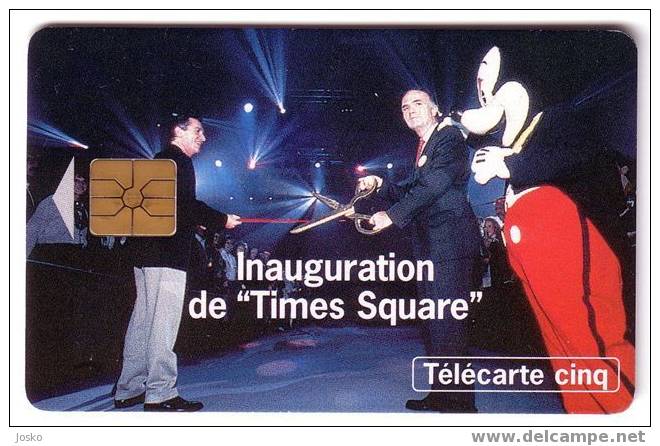 Inauguration De " Times Square " - Tirage Only 11.000 Ex. - Walt Disney - Disneyland Paris - Telecarte Cinq ( France ) - 5 Unità