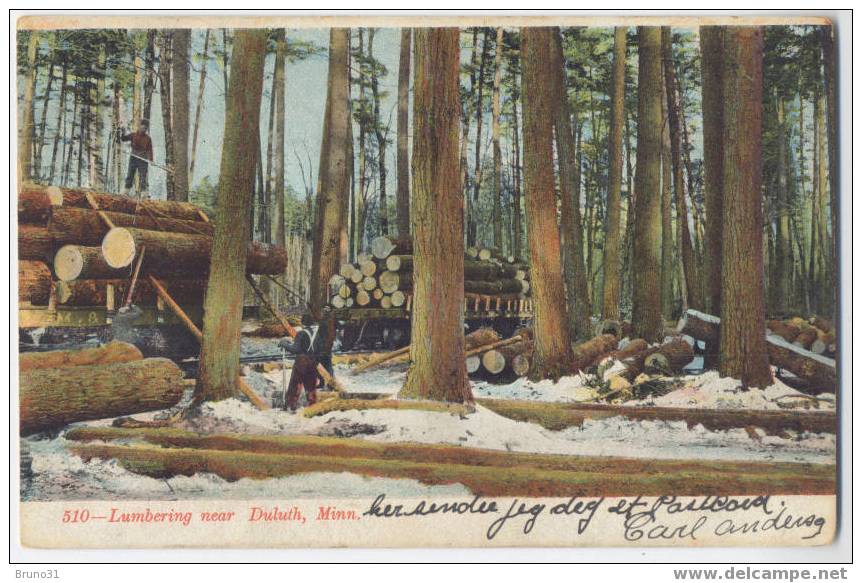 Lumbering Near DULUTH , Minn . Woodcutter . - Other & Unclassified