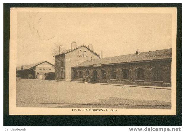 Haubourdin - La Gare ( L.P. 16 ) - Haubourdin