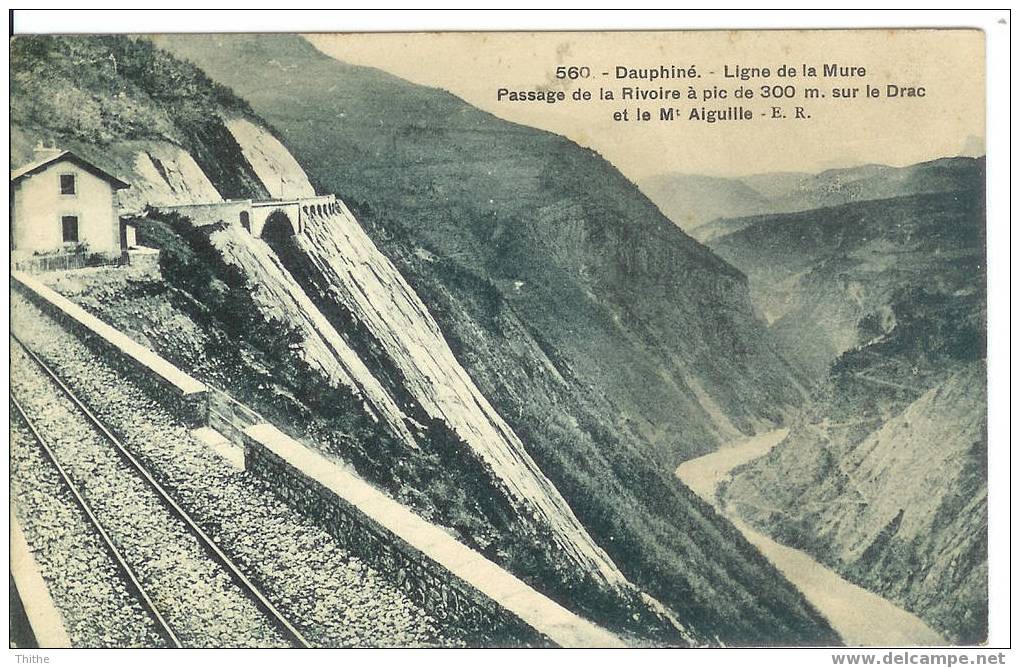 DAUPHINE Ligne De La Mure - Passage De La Rivoire à Pic De 300 M Sur Le Drac Et Le Mt Aiguille - La Mure