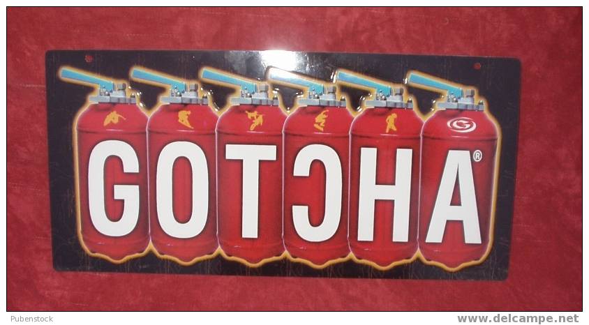 Publicité Métal "GOTCHA" - Plaques En Tôle (après 1960)