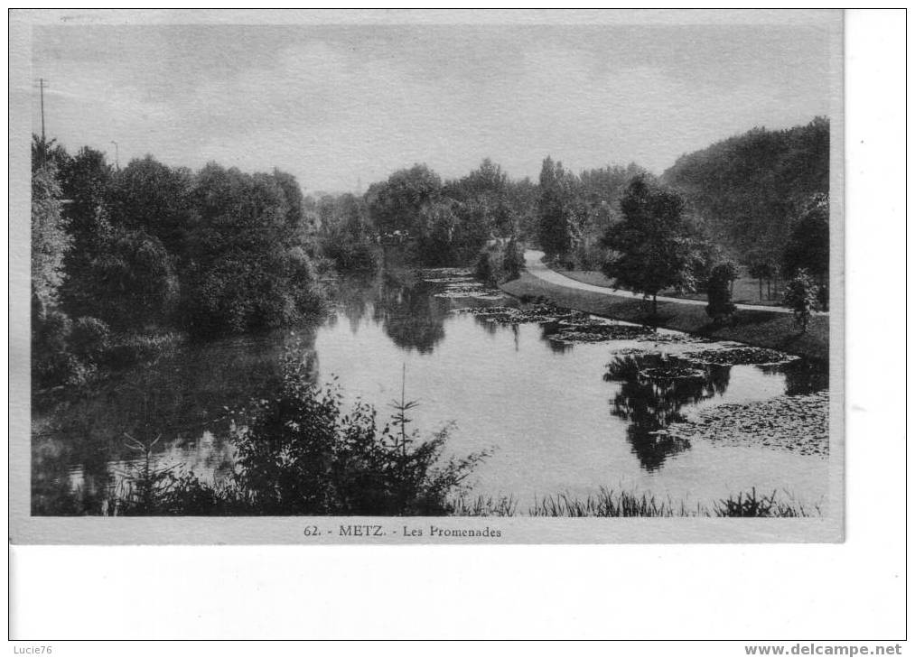 METZ -  Les Promenades   -   N° 62 - Metz Campagne