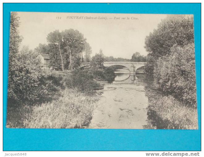 37) Vouvray - N° 134 - Pont Sur La Cisse -ANNEE   - EDIT  - Tres Belle Carte - Vouvray