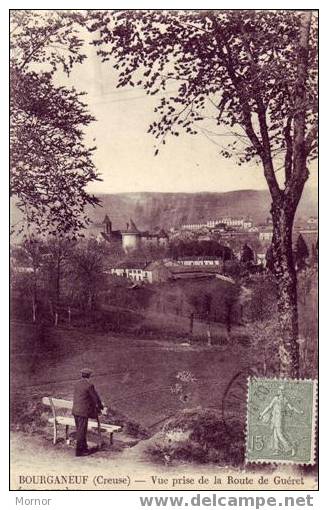 BOURGANEUF Vue Prise De La Route De Guéret - Bourganeuf