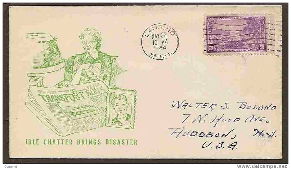 US - 1944 LANSING, MICH - TRANSPORT SUNK - IDLE CHATTER BRINGS DISASTER  - VF COMM COVER - Marítimo