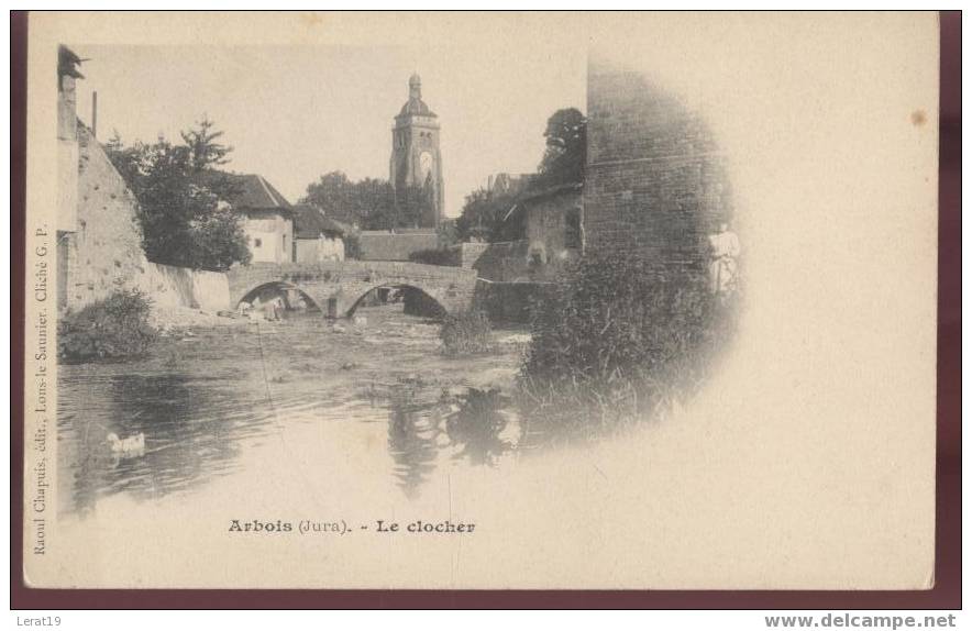 39..JURA.. ARBOIS....LE CLOCHER.....NON.ECRITE....‹(•¿•)› - Arbois