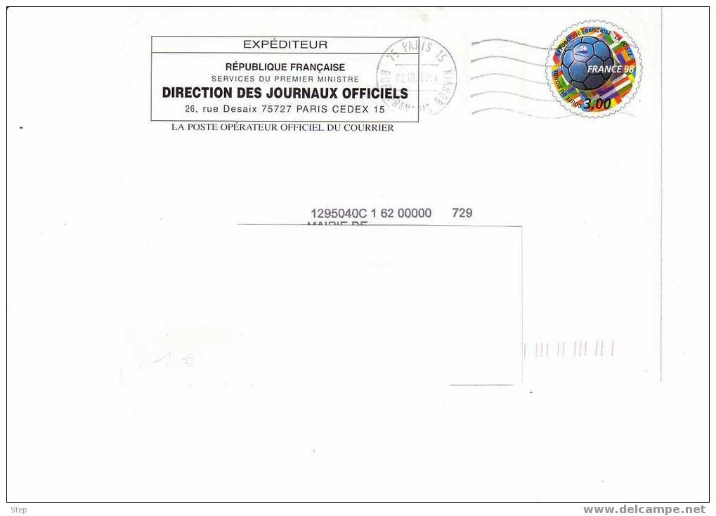 PAP TSC DIRECTION DES JOURNAUX OFFICIELS Format CARRE Timbre Rond "FRANCE 98" - PAP: TSC Und Halboffizielle Aufdrucke