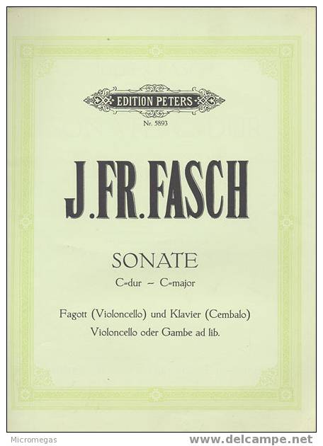 Fasch : Sonate En Ut Majeur Pour Basson (violoncelle) Et Clavier - Autres & Non Classés