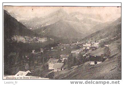 CPA - CHAMPERY ET LES DENTS BLANCHES - 2023 - A. LEYVRAZ - Champéry