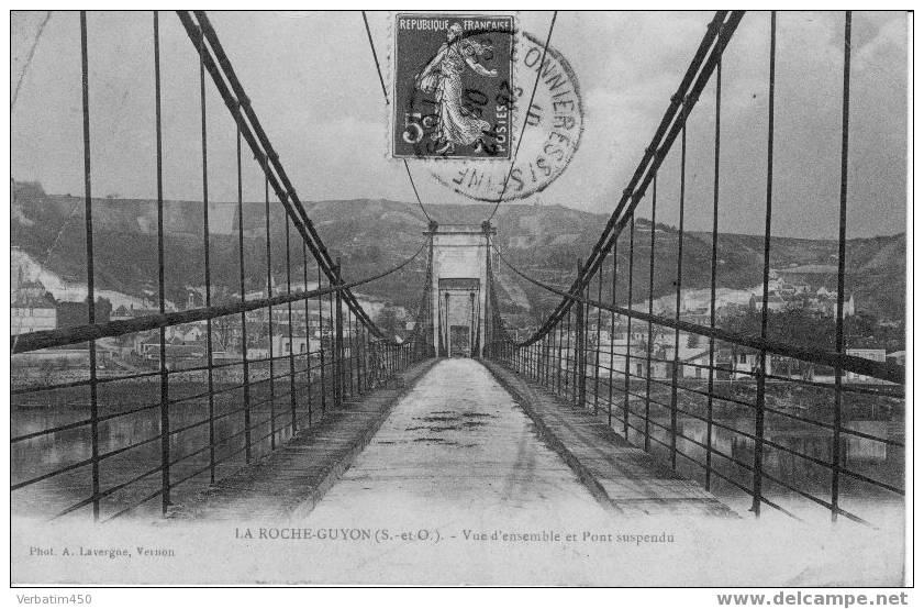 95..LA ROCHE GUYON..VUE D ENSEMBLE ET PONT SUSPENDU..1908..PHOT.LAVERGNE..VERNON - La Roche Guyon