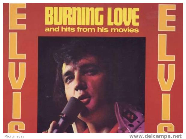 Elvis Presley : Burning Love - Rock