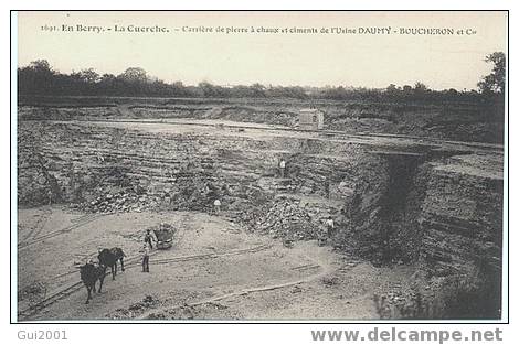 LA GERCHE (18) CARRIERE DE PIERRE A CAUX DE L'USINE DAUMY BOUCHERON - La Guerche Sur L'Aubois