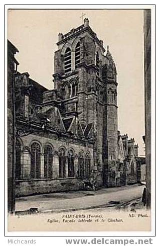 CPA 89 SAINT BRIS - Eglise, Facade Laterale Et Le Clocher - Saint Bris Le Vineux