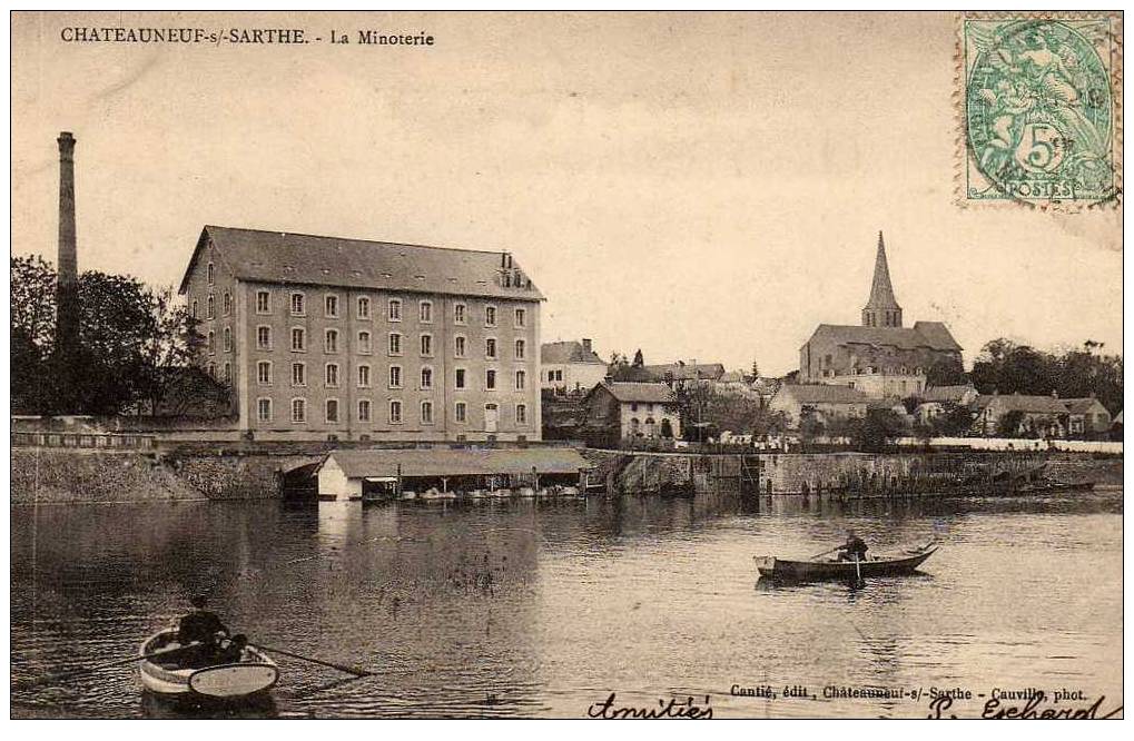 49 CHATEAUNEUF SUR SARTHE Minoterie, Usine, Moulin, Animée, Barques, Ed Cantié, 1903 - Chateauneuf Sur Sarthe