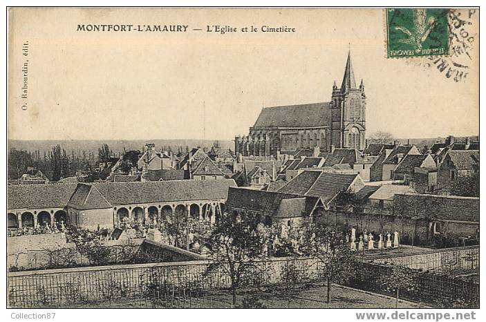 78 - MONTFORT L´AMAURY - L'EGLISE Et Le CIMETIERE - Edit. O. RABOURDIN - - Montfort L'Amaury