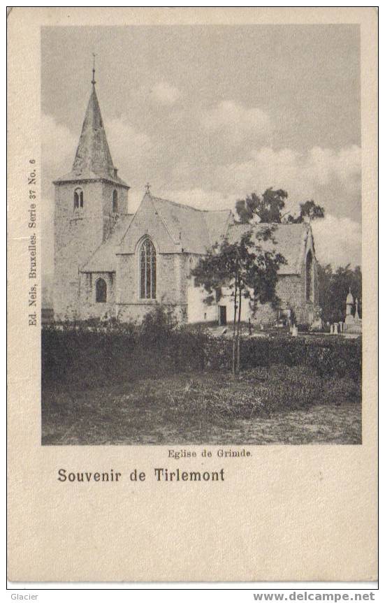 Souvenir De TIRLEMONT - Eglise De Grimde - Ed Nels Bruxelles Série 37 N° 6 - Tienen