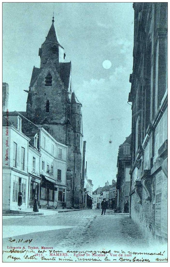 72 MAMERS Eglise St Nicolas, Effet De Nuit, Animée, Ed Trabot 1633, 1904 - Mamers