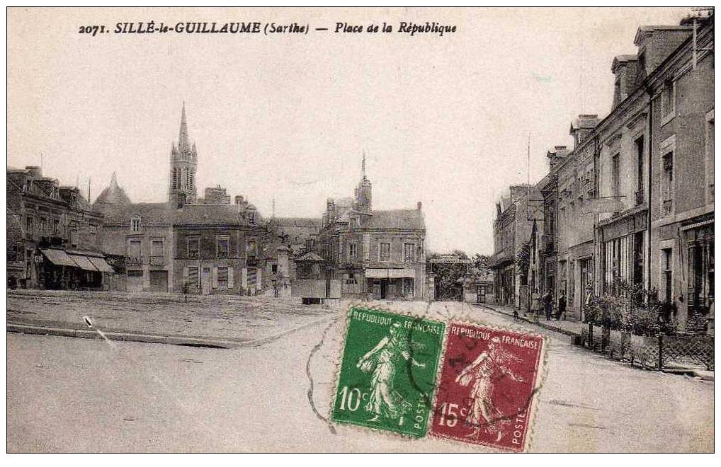 72 SILLE LE GUILLAUME Place De La République, Ed Pavy Legeard 2071, 192? - Sille Le Guillaume