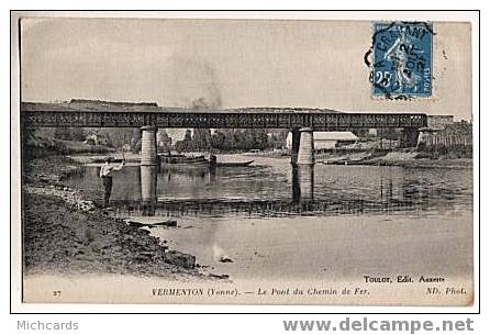 CPA 89 VERMENTON - Le Pont Du Chemin De Fer - Vermenton