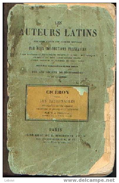 "Les Catilinaires" Ciceron - Lib. Hachette Et Cie Paris 1856 - Ontwikkeling